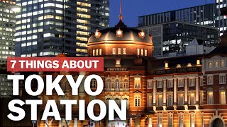 7 Things to know about Tokyo Station  japanguidecom [upl. by Danika]