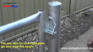 Gate Latch 2 way for round pipe and square [upl. by Giza232]