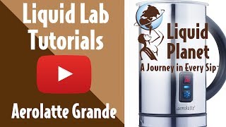 Liquid Lab  Aerolatte Grande Milk Frother [upl. by Bueschel45]