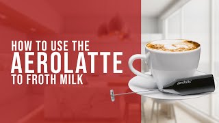 How To Use the AeroLatte To Froth Milk [upl. by Schoening]