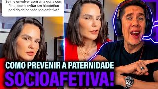 Como Se Prevenir Da Paternidade Socioafetiva E Pensão Socioafetiva [upl. by Obediah995]