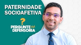 Paternidade socioafetiva O que é Como fazer o reconhecimento [upl. by Ydorb]